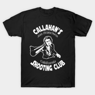 Callahan's Shooting Club T-Shirt